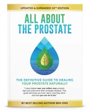 All About the Prostate: The Absolute Guide ..., Ben Ong