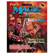 Pojo's Magic: The Gathering: Beginner's Guide and How to Play - Paperback - GOOD