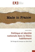 Politique Et Identité Nationale Dans La FilièRe Habillement Josselin Rabiller