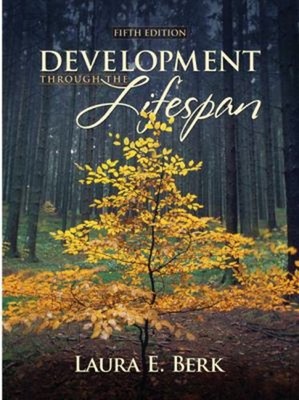 Development Through the Lifespan Hardcover Laura E. Berk