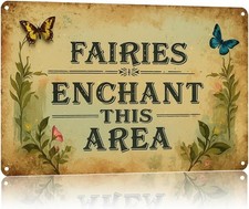 Enchanted Fairy Garden Vintage Tin Metal Signs Home D cor Wall 8  12 Inch Vint