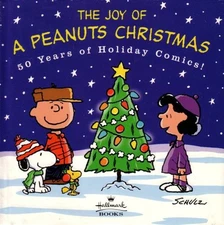 The Joy of a Peanuts Christmas: 50 Years of Holiday Comics! Charl