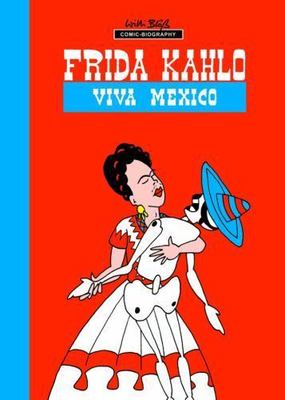 Frida Kahlo : Viva Mexico, Paperback by Blöß, Willi; Blöß, Willi (ILT), Brand...