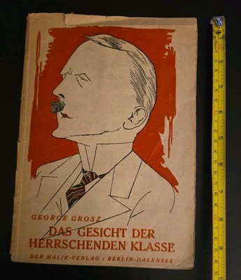 George Grosz 1921 The Face Of The Ruling Der Herrschenden Klasse Illustrated - Image 1 of 4