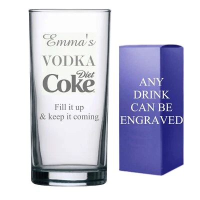 Personalised Engraved Hi ball mixer spirit VODKA AND DIET COKE glass
