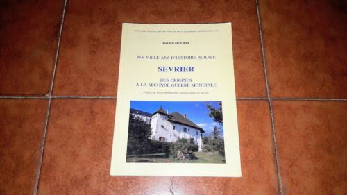 Détraz Detraz Sevrier Six Mille Ans D'Histoire Ländliche Académie Salésienne - Bild 1 von 1