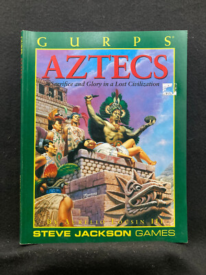 Gurps Aztecs by Aurelio Locsin III (Paperback, 1993) Steve Jackson Games