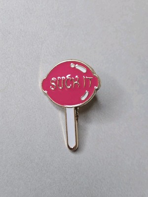 Suck It Lollipop Pin