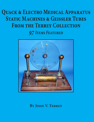#ad Quack amp; Electro Medical Apparatus from the Terrey Collection NEW BOOK 150 pics $29.95