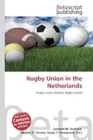 Lambert M. Surhone (U. A.) | Rugby Union In The Netherlands | Taschenbuch (2026)