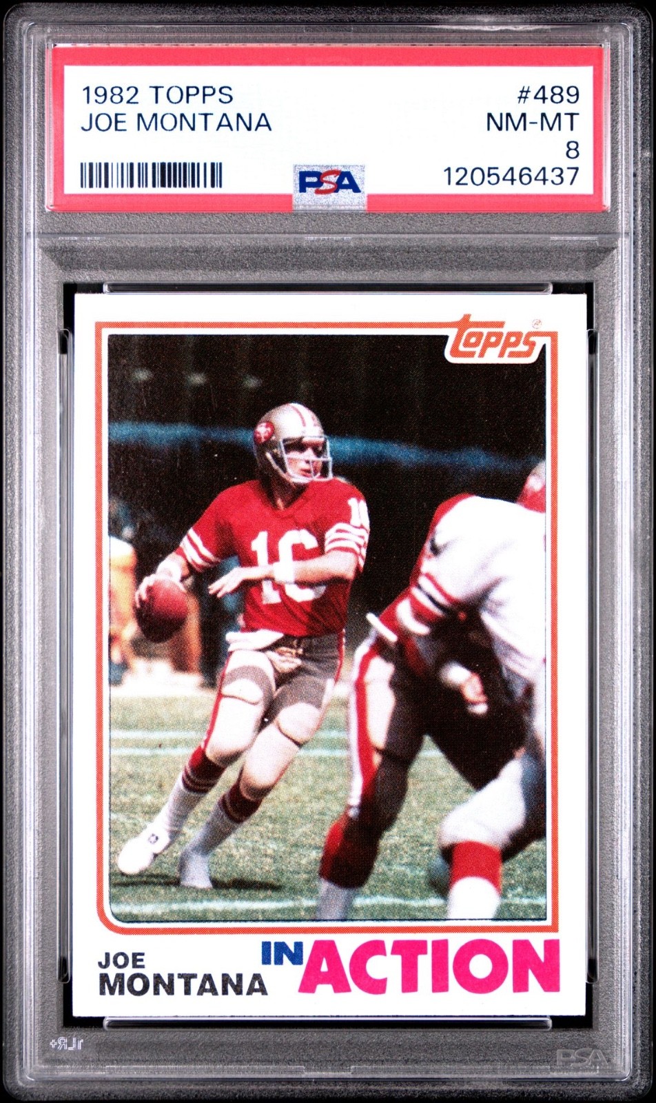1982 TOPPS FOOTBALL -#489 JOE MONTANA (IN ACTION) PSA 8