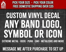Any Band Logo Vinyl Decal Death Metal, Black Metal, Metalcore, Grunge, Emo, Punk