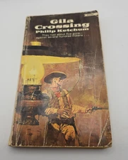 Gila Crossing by Philip Ketchum, 1969 Ballantine 01683