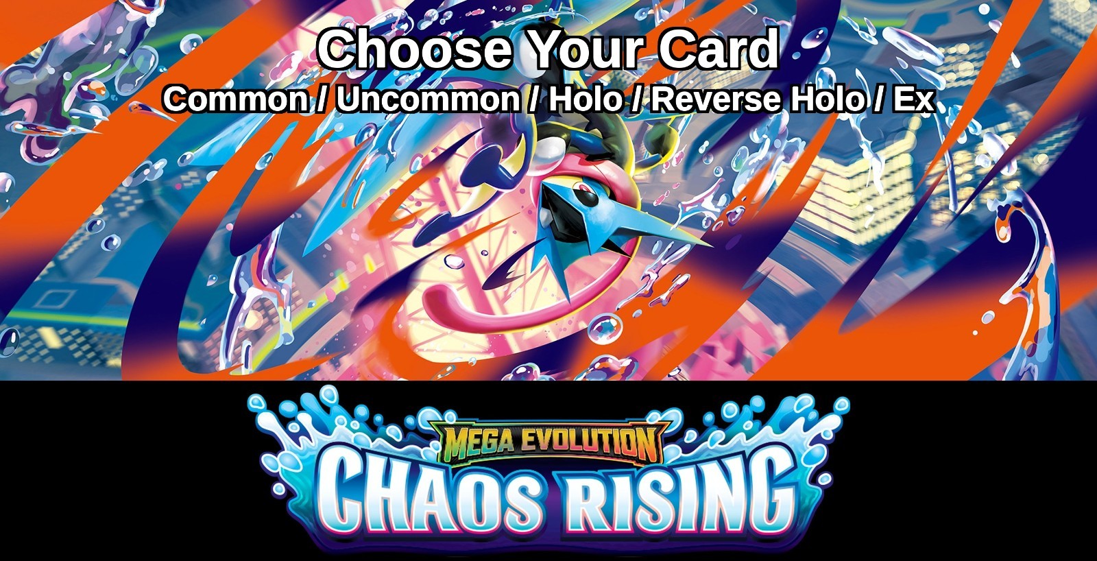 Pokemon Chaos Rising - Choose Your Card! Common/Uncommon/Holo/Reverse Holo/Ex