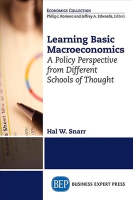 Learning Basic Macroeconomics: A Policy Perspective from Different Schools of Th