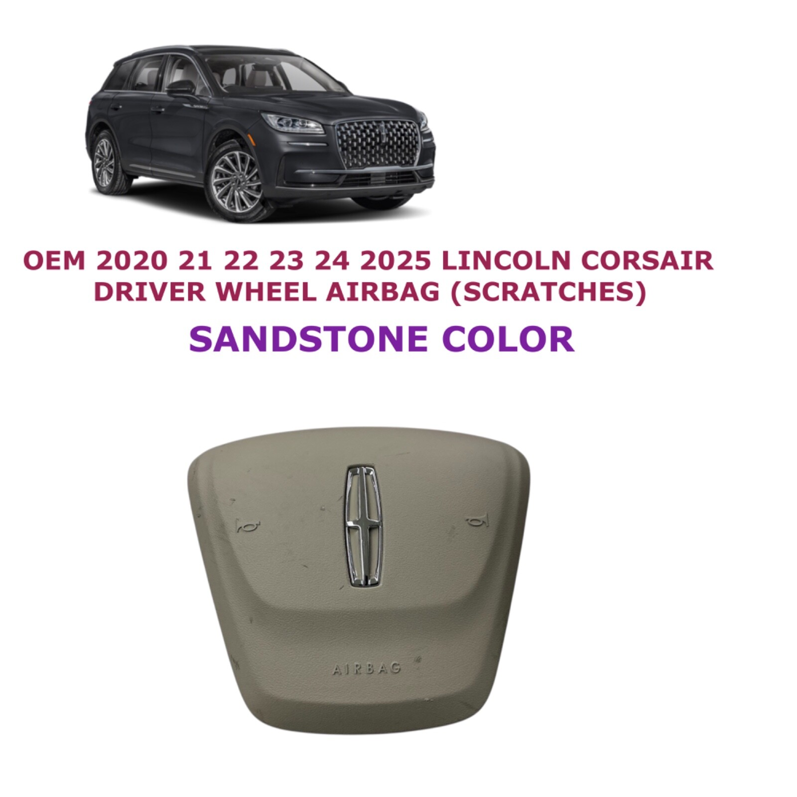 2020 21 22 23 24 25 Lincoln Corsair driver wheel airbag SANDSTONE LJ7B-S043B13-B