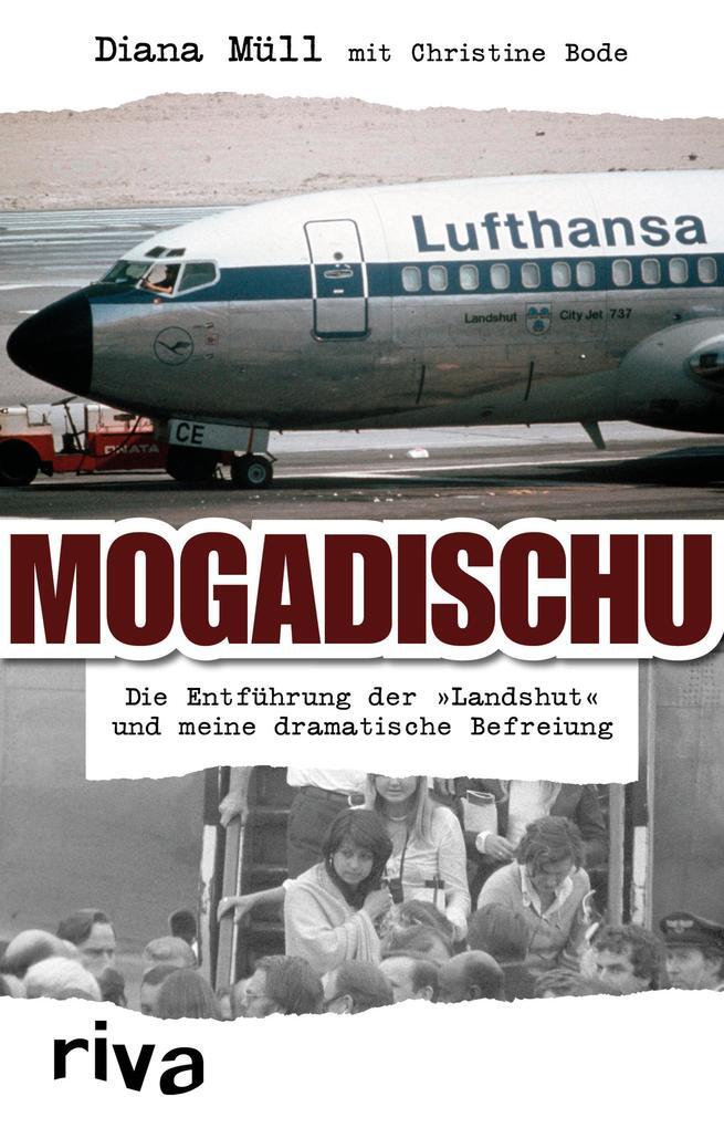 Thumbnail - Mogadischu | Diana Müll, Christine Bode | Deutsch