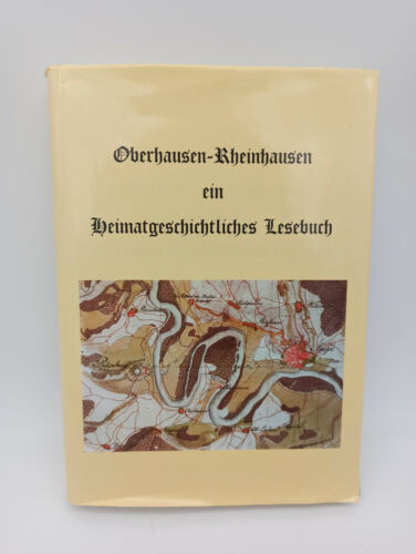 Oberhausen Rheinhausen ein heimatgeschichtliches Lesebuch Josef Rothmaier - Bild 1 von 7