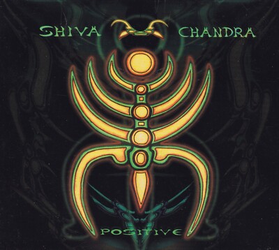 SHIVA CHANDRA - CD - POSITIVE