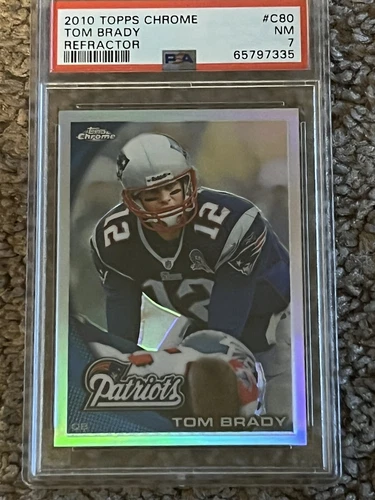 2010 Topps Chrome Tom Brady REFRACTOR Psa 7