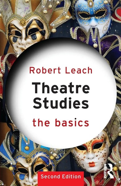 Theatre Studies The Basics Robert Leach Taschenbuch Einband - Flex.(Paperback)-image