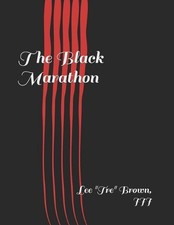 The Black Marathon by Lee Tre Brown, III (English) Paperback Book