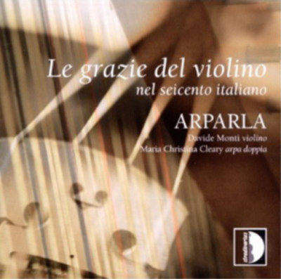 Arparla Le Grazie Del Violino Nel Seicento Italiano (CD) Album