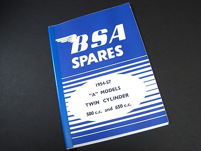 BSA Spares manual parts book catalog 1954-1957 ''A'' Models Twins 500 650 A7 A10
