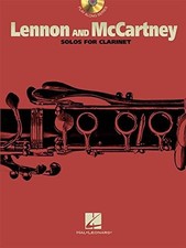 LENNON AND MCCARTNEY: FOR CLARINET By The Beatles & Hal Leonard Corp.