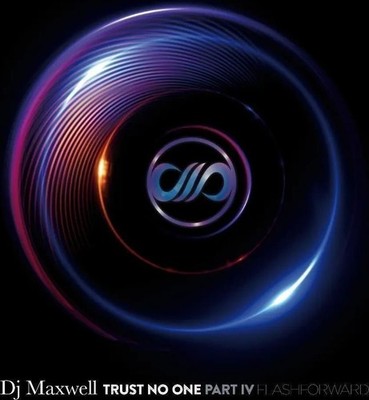 Audio Cd - Dj Maxwell - Trust No One IV Flashforward (2 Cd)  - Saifam -D- Neu