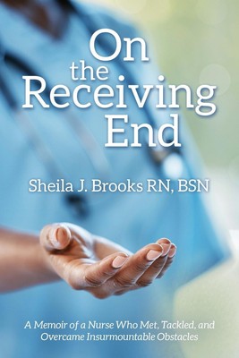 Sheila J. Brooks RN BSN | On the Receiving End | Taschenbuch | Englisch (2023)