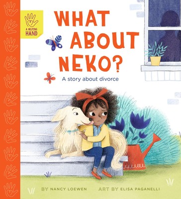 What About Neko? | A Story of Divorce | Nancy Loewen | Englisch | Taschenbuch