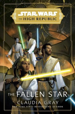 Star Wars: The Fallen Star (The High Republic) | Claudia Gray | Englisch | Buch