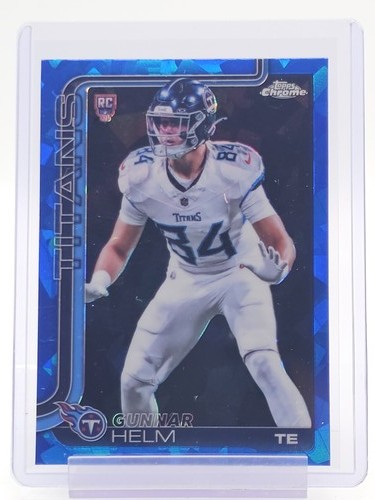 GUNNAR HELM 2025 TOPPS CHROME BLUE SAPPHIRE REFRACTOR ROOKIE #305 TITANS Q2091