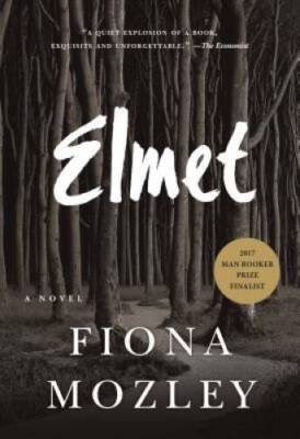 Elmet - Paperback By Mozley, Fiona - GOOD