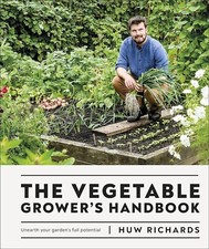 The Vegetable Growers Handbook Unearth Your Gardens Full Potential By DK Book |