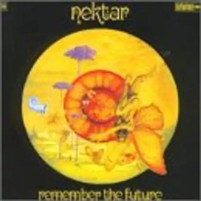 Nektar - Remember the Future