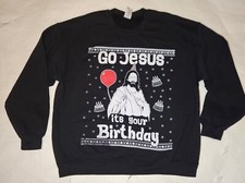 Go Jesus Its Your Birthday Black Ugly Christmas Sweater X-large