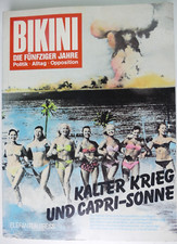 Bikini Kalter Krieg und Capri Sonne 1981 Elefanten Press Berlin S-4313