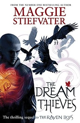 The Dream Thieves by Stiefvater, Maggie 1407136623 FREE Shipping