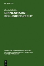 Katrin Schilling Binnenmarktkollisionsrecht (...
