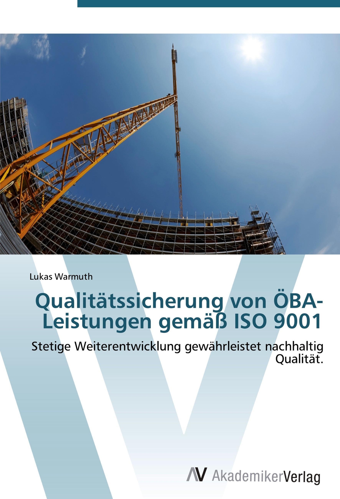 Qualitätssicherung Von Öba-leistungen Gemäß Iso 9001 | Lukas Warmuth |