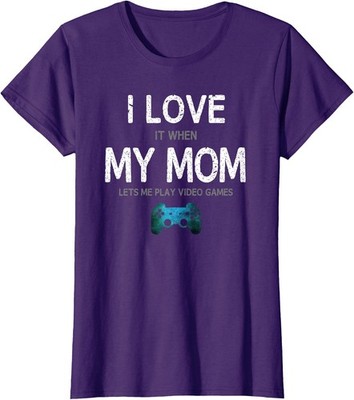 Funny Gamer Quote I Love Mom Video Games Gaming Ladies' Crewneck T-Shirt