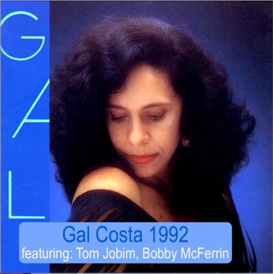 Gal Costa: Gal Costa 1992 (Tom Jobim, Bobby McFerrin) CD-New