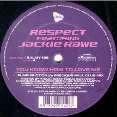 Respect Featuring Jackie Rawe - You Know How (Vinyl 12'' - 1998 - UK - Original)
