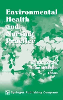 Environmental Health and Nursing Practice Hardcover