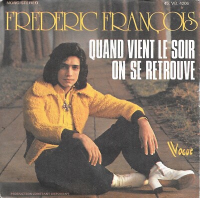 Frédéric François: Wenn der Abend kommt, findet man sich wieder [45 Runden 7''] SEHR GUT