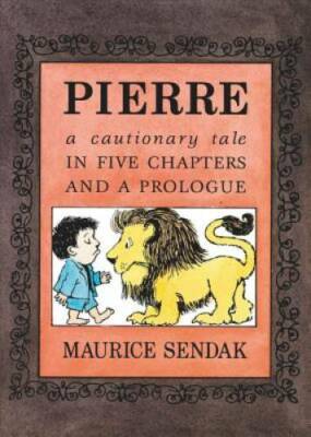Pierre Board Book: A Cautionary Tale in Five Chapters and a Prologue - GOOD