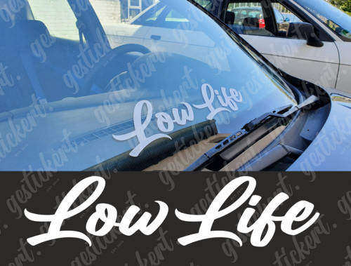 1x 35cm Low Life Sticker Windshield Sticker Decal Tuning Car JDM Stance - Picture 1 of 1
