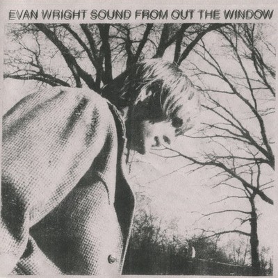 Evan Wright - Sound From Out The Window  / Vinyl LP on COLORED